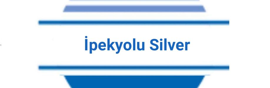 İpekyolu Silver Cover Image