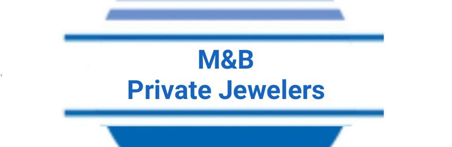 M&B Private Jewelers Cover Image