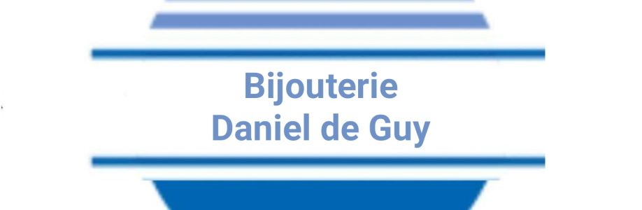 Bijouterie Daniel de Guy Cover Image