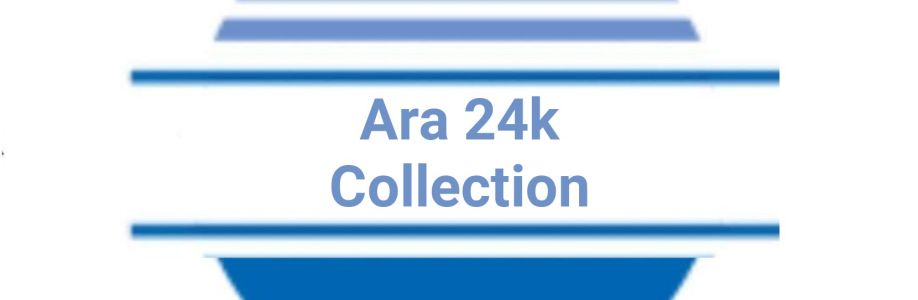 Ara 24k Collection Cover Image