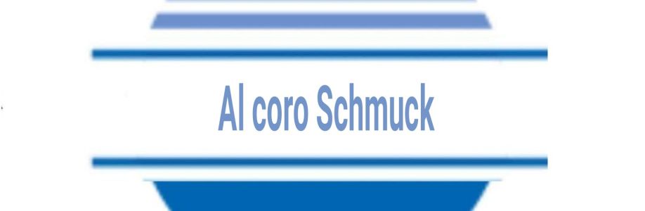 Al coro Schmuck Cover Image