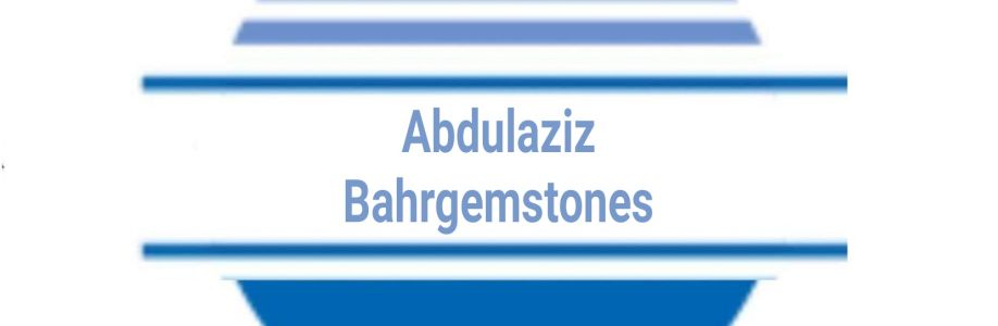 Abdulaziz Bahrgemstones Cover Image