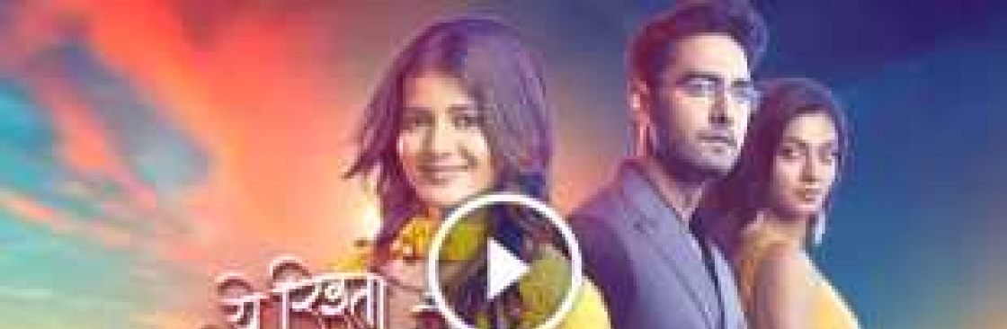 yehrishtakyakehlatahai Full Episode Cover Image