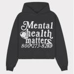 Mental Health Matters Hoodie