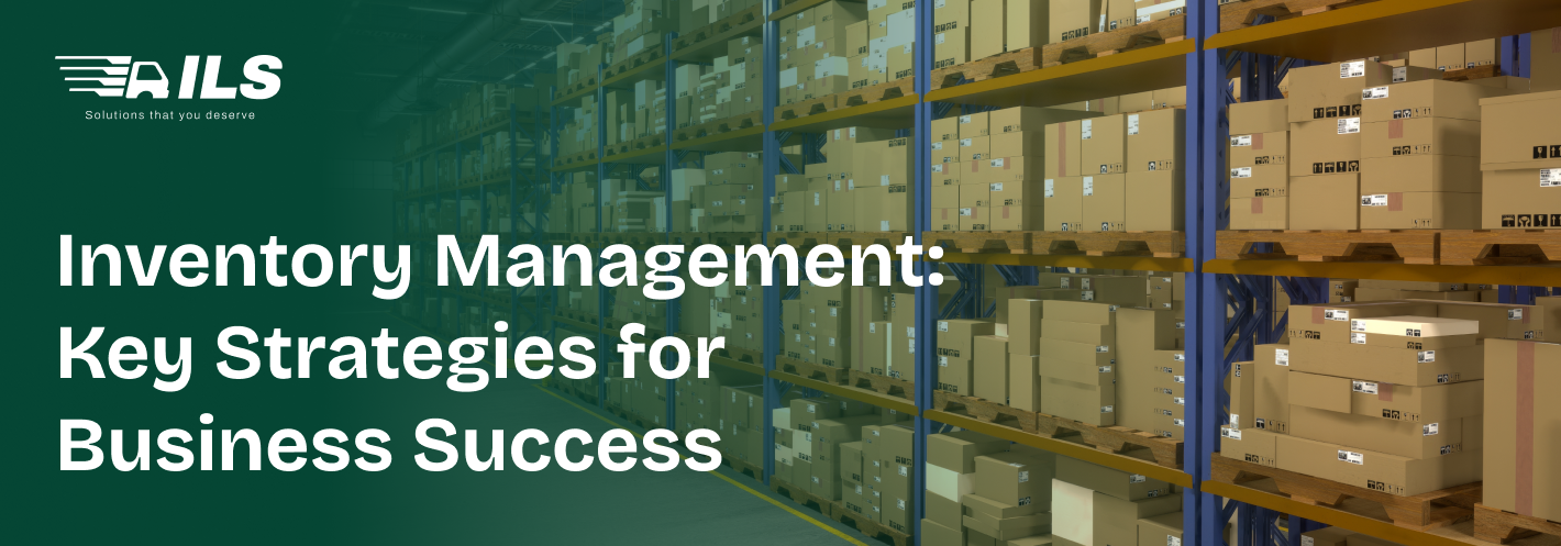 The Secrets of Effective Inventory Management for Business Growth