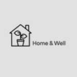Home And Well