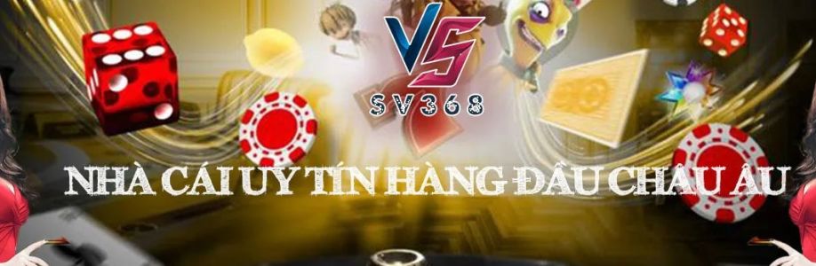 SV368 Game bài casino trực tuyến cá cược thể thao chất lượng cao Cover Image