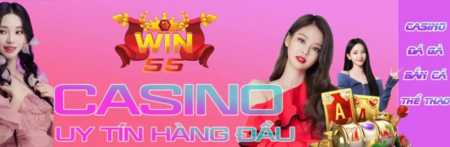 Win55 Game bài casino trực tuyến cá cược thể thao chất lượng  Cover Image