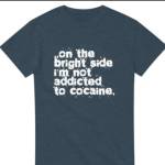 Adult humor t-shirts