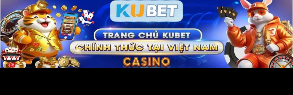 KUBET Trang Chủ KuBet Nhà Cái Uy Tín Cover Image