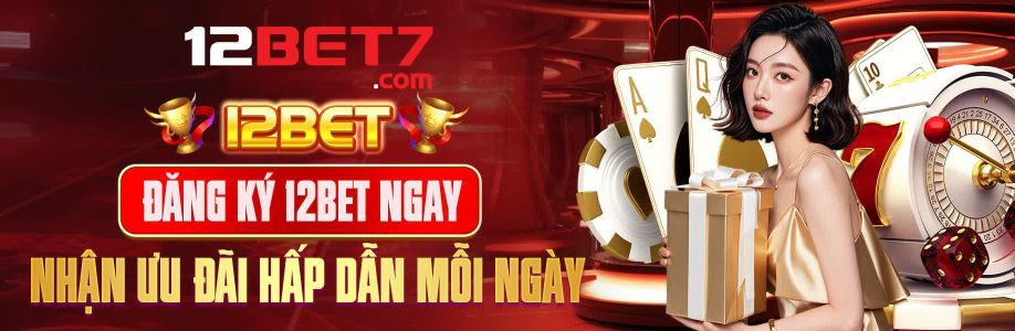 12Bet Trải nghiệm cá cược thể thao và casino trực tuyến hàng đầu  Cover Image