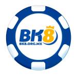 BK8 ORG MX | Đăng Ký Trãi Nghiệm Cá Cược Đỉnh Cao