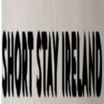 SHORT STAY IRELAND