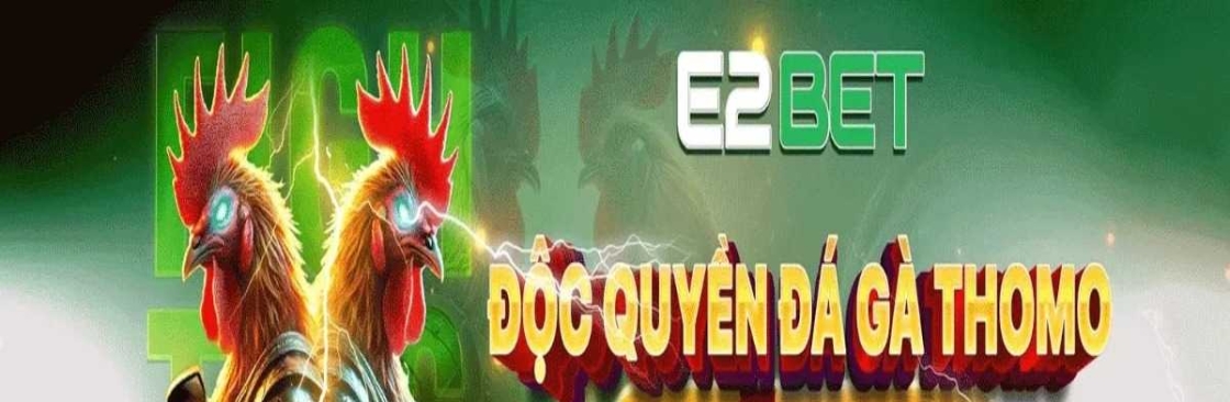 Nhà cái E2BET Cover Image
