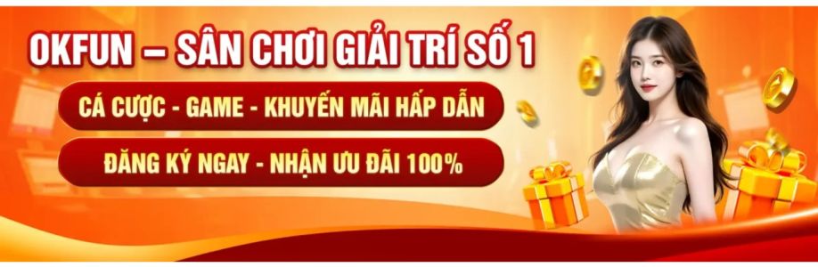 Okfun Link Truy Cập Trang Chủ Ok Fun C Cover Image