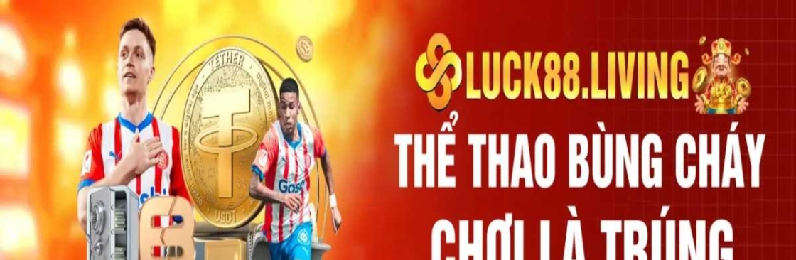 Luck88 living Cover Image
