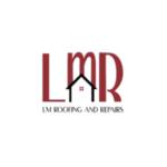 LM Roofing and Repairs