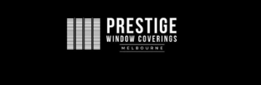 prestige Window Coverings Melbourne Cover Image