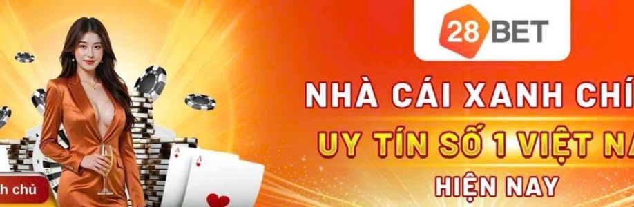 NHÀ CÁI 28bet Cover Image