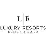 Luxury Resorts Design & Build