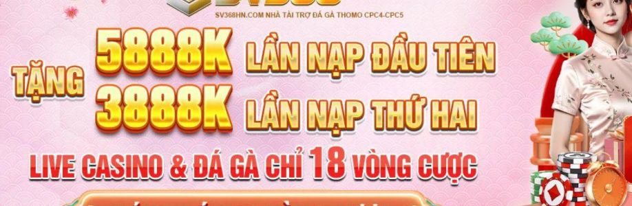 SV368 SV368HN trang chủ nhà cái đá gà Cover Image