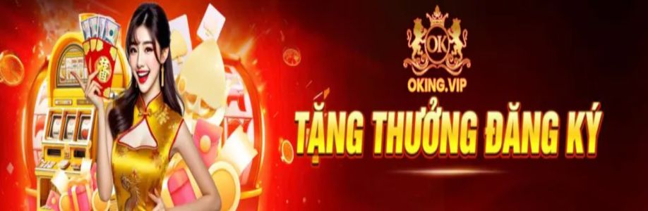 OKKING Sân Chơi Cá Cược Trực Tuyến Bùng Nổ Cảm Xúc Mỗi Ngày Cover Image