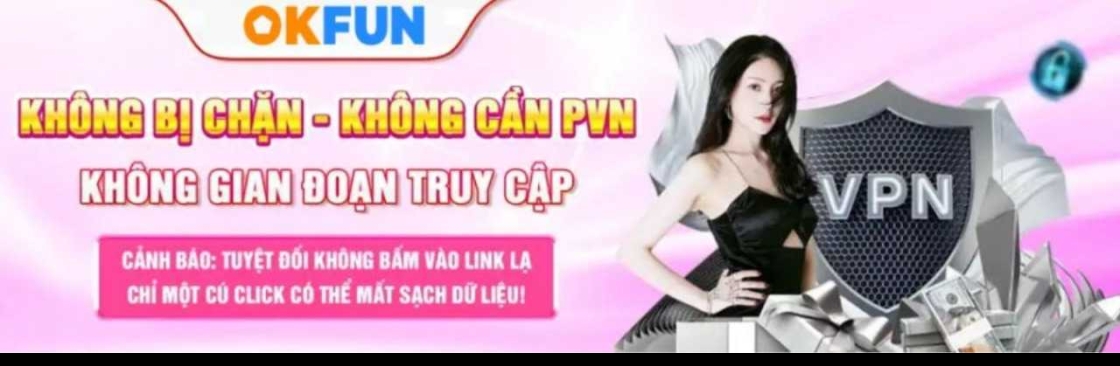 Nhà cái OKFUN Cover Image