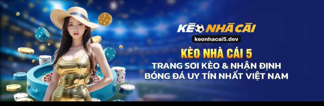 Kèo Nhà Cái 5 Cover Image