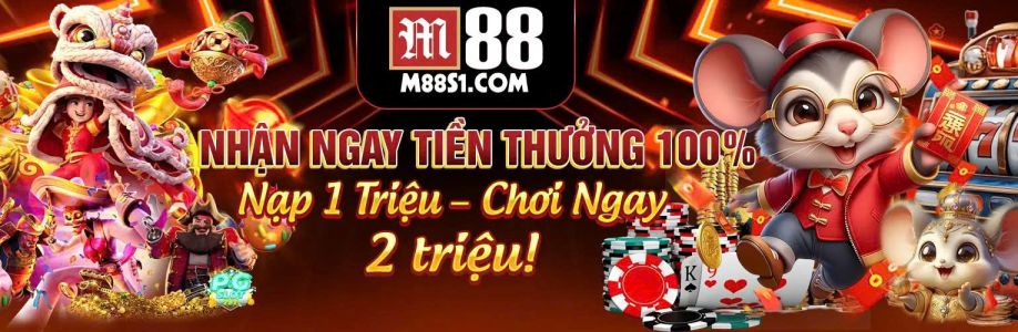 M88 - NHÀ CÁI GAME CÁ CƯỢC TRỰC TUYẾN UY TÍN HÀNG ĐẦU Cover Image