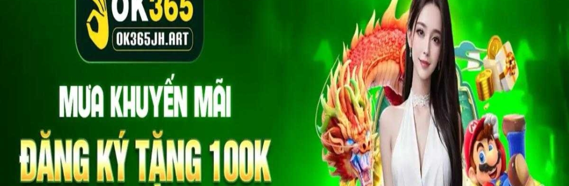 OK365 Sân chơi cá cược trực tuyến uy t Cover Image