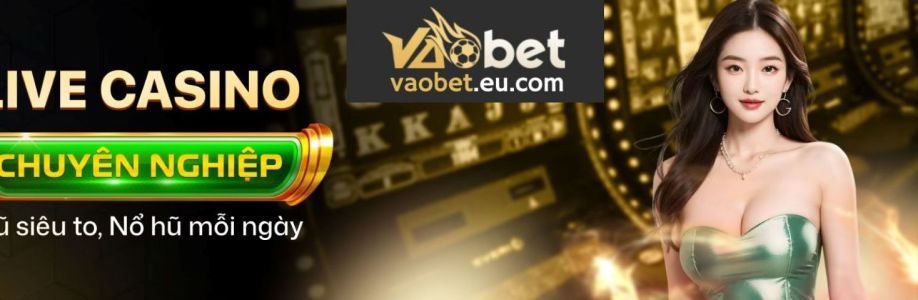 Nhà cái Vaobet Cover Image