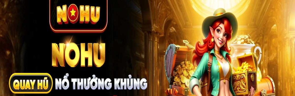 Nohu90 Trang Chủ Nổ Hũ Cover Image