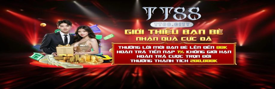 TT88  Nhà Cái Uy Tín Hàng Đầu Châu Á Cá Cược An Toàn & Hấp Cover Image