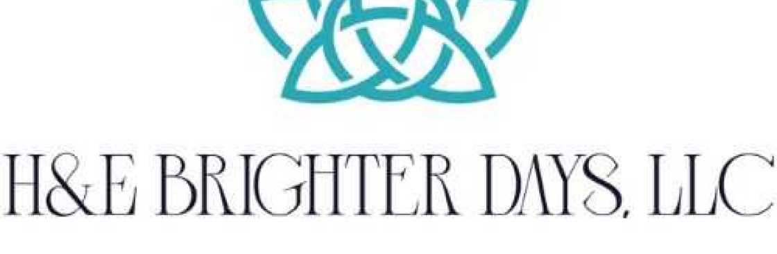 H&E Brighter Days LLC Cover Image